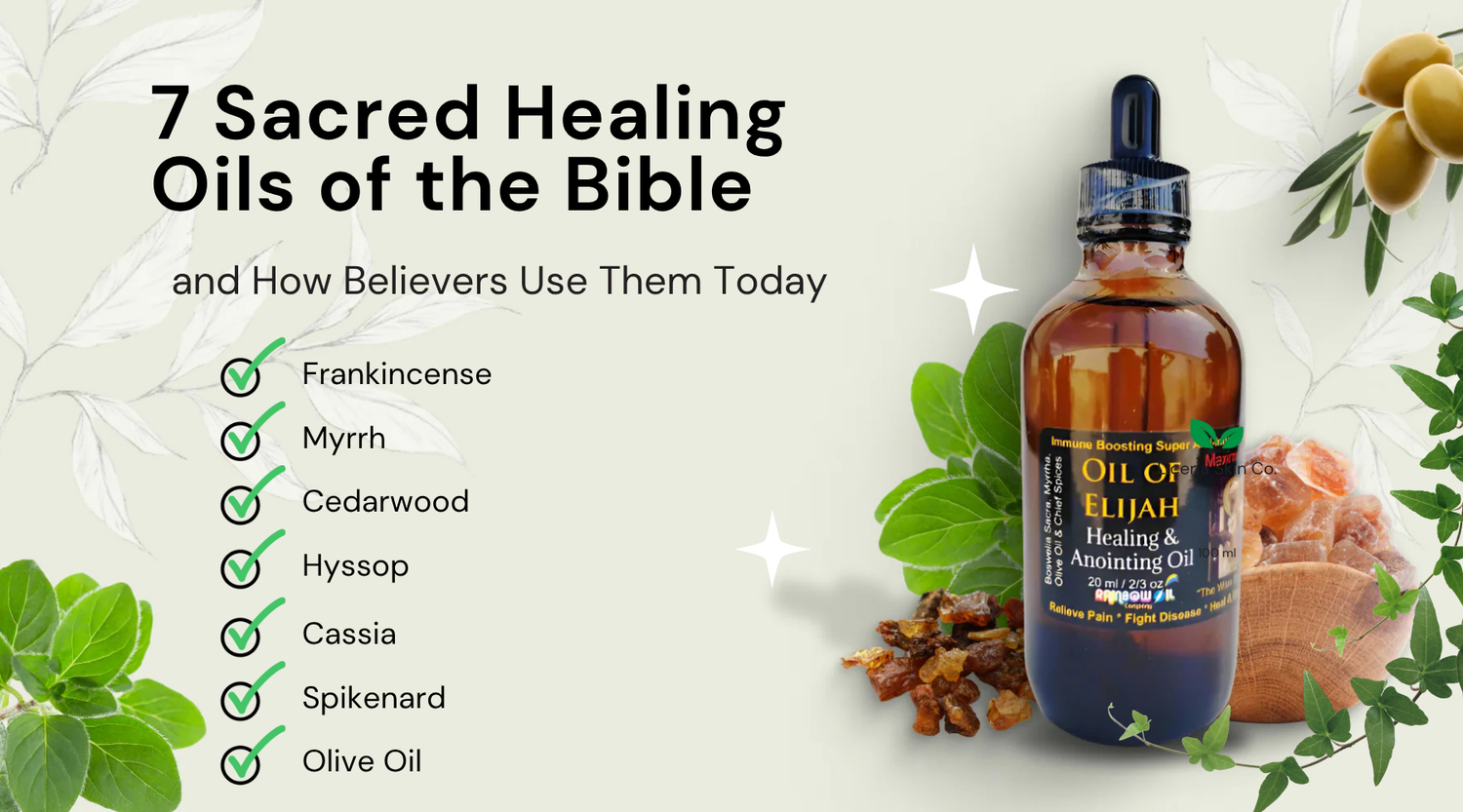 7 Sacred Healing Oils of the Bible