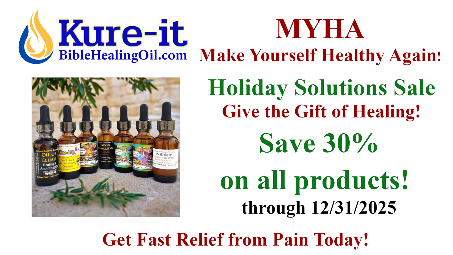 Kure-It Bible Healing Oil MYHA Solutions Holiday sale Oct 23rd through Dec 31, 2025 - Save 30% on all products