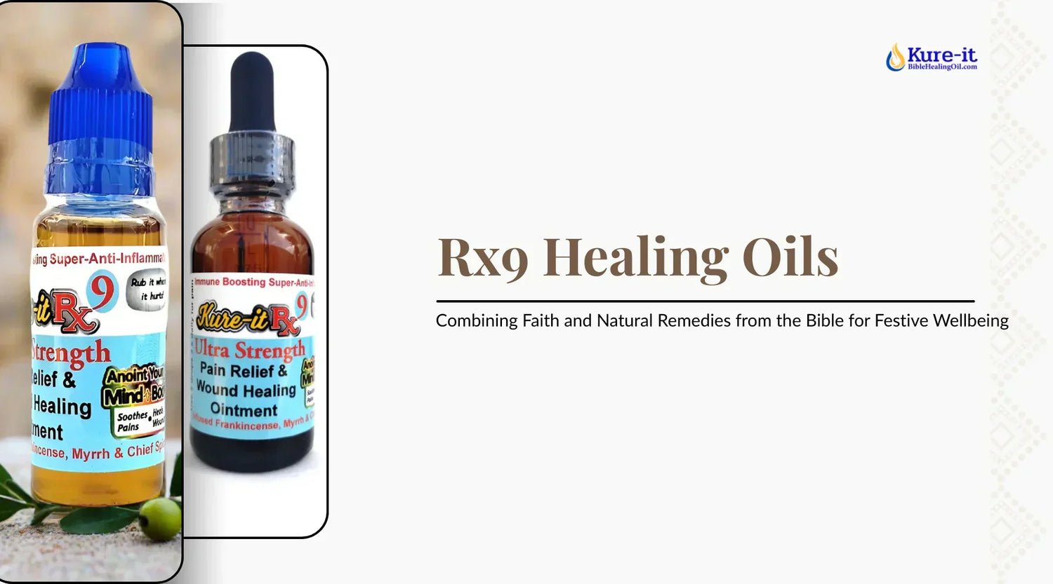 Rx9 Healing Oils – Combining Faith and Natural Remedies from the Bible for Festive Wellbeing