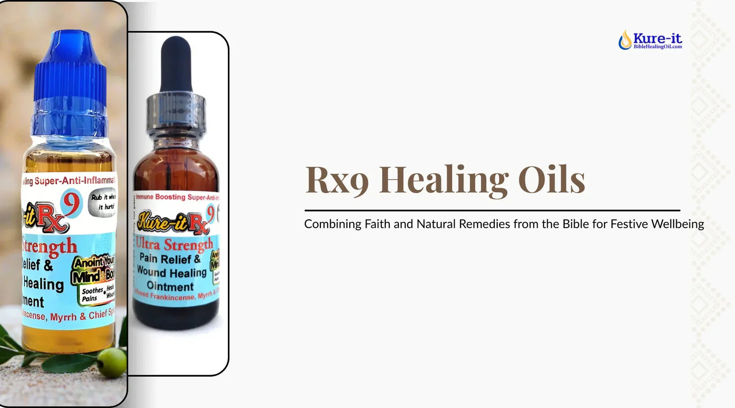 Rx9 Healing Oils – Combining Faith and Natural Remedies from the Bible for Festive Wellbeing