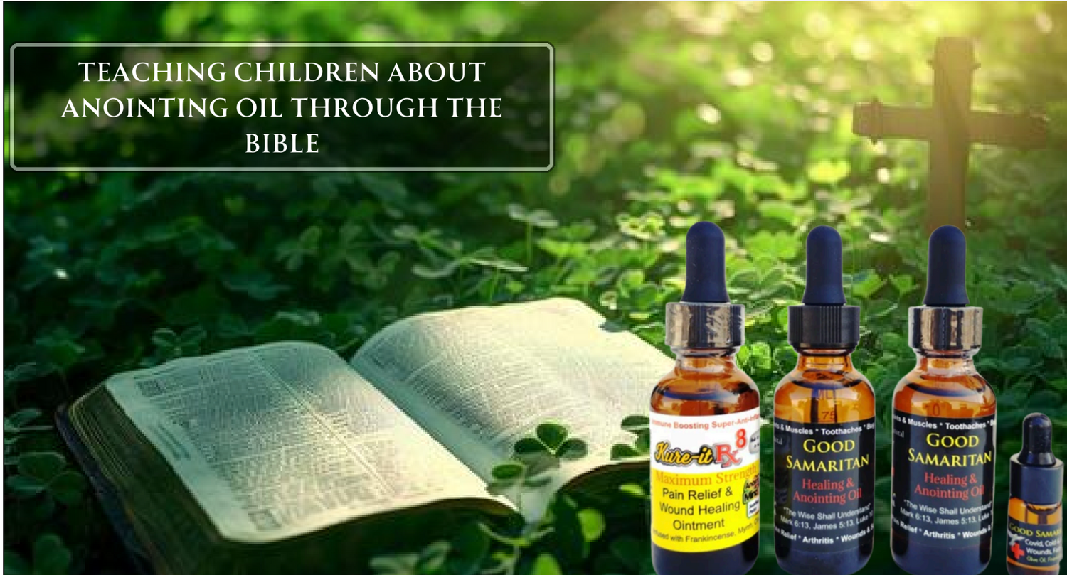 Teaching Children About Anointing Oil Through the Bible